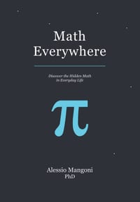 Math Everywhere: Discover the Hidden Math in Everyday Life cover