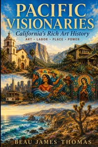 Pacific Visionaries: California's Rich Art History cover