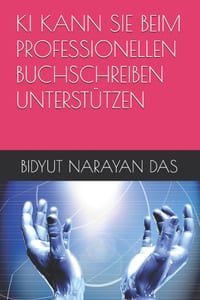 KI Kann Sie Beim Professionellen Buchschreiben Unterstützen cover