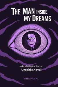 The Man Inside My Dreams: A Psychological Horror Graphic Novel cover