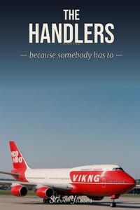 The Handlers: Because Somebody has to. cover