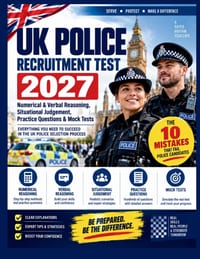 UK Police Recruitment Test 2027: Numerical & Verbal Reasoning, Situational Judgement, Practice Questions & Mock Tests cover
