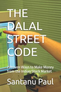 The Dalal Street Code: 7 Proven Ways to Make Money from the Indian Stock Market cover