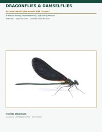 Dragonflies and Damselflies of Northeastern Montcalm County: A Natural History, Field Reference, and Survey Manual cover
