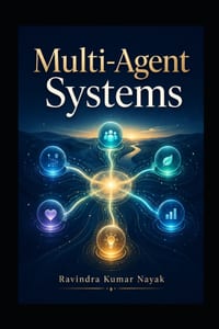 Multi-Agent Systems: When One Agent Is Not Enough cover