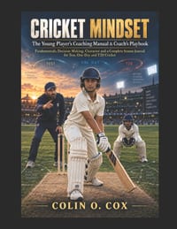 The Cricket Mindset: A Coaches Playbook cover