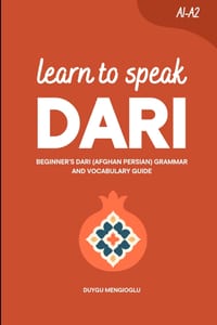 Learn to Speak Dari: Beginner's Dari (Afghan Persian) Grammar and Vocabulary Guide cover