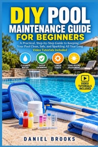 DIY Pool Maintenance Guide for Beginners: A Practical Path Through Water Chemistry, Equipment Care, Cleaning Routines, and Crystal-Clear Results - Vid cover