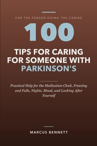 100 Tips for Caring for Someone with Parkinson's: Practical Help for the Medication Clock, Freezing and Falls, Nights, Mood, and Looking After Yoursel cover