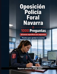 Oposición Policía Foral Navarra (2026/2027): 1000 Tests estructurados con explicaciones: Detención, derechos humanos, violencia de género y diligencia cover