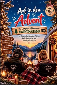 Camping-Adventskalender für Camper & Wohnmobilfans: 24 humorvolle Camping-Geschichten, Fakten und Rätsel mit Kalle & Renate - eine originelle Geschenk cover