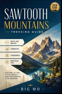 Sawtooth Mountains Trekking Guide: Multi-Day Routes, Campsites, Itineraries & Practical Tips cover