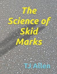 The Science of Skid Marks cover
