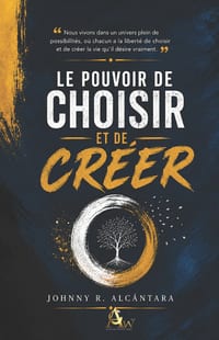 Le pouvoir de choisir et de créer cover