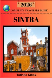 Sintra Complete Travelers Guide 2026 cover