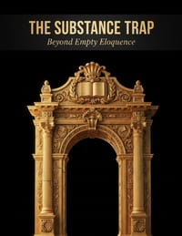 The Substance Trap: Beyond Empty Eloquence cover