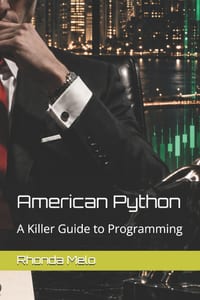 American Python: A Killer Guide to Programming cover