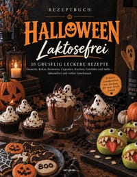 Laktosefreie Halloween Rezepte: 30 einfache und gruselig leckere Desserts, Kekse, Brownies, Cupcakes, Kuchen und Getränke für Halloween cover