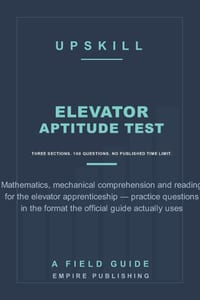Elevator Industry Aptitude Test Prep: Mathematics, Mechanical Comprehension and Reading for the EIAT and the Apprenticeship Selection Process - Origin cover