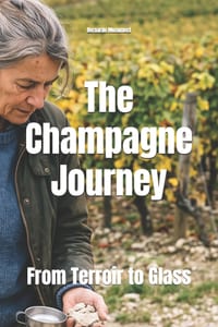 The Champagne Journey: From Terroir to Glass cover