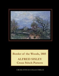 Border of the Woods, 1885: Alfred Sisley Cross Stitch Pattern cover