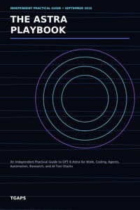 The Astra Playbook: An Independent Practical Guide to GPT-6 Astra for Work, Coding, Agents, Automation, Research, and AI Tool Stacks cover