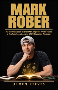 Mark Rober: An In-Depth Look at the NASA Engineer Who Became a YouTube Sensation and STEM Education Advocate cover