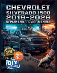 Chevrolet Silverado1500 2019-2026 REPAIR AND SERVICE MANUAL: The Complete Illustrated Step-by-Step Guide to Dealership-Level Diagnostics, Routine Main cover
