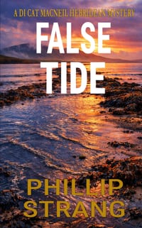 False Tide: A Cat MacNeil Hebridean Mystery cover