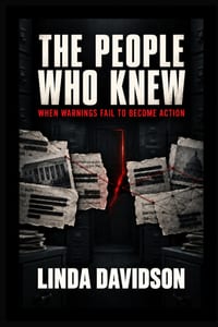 The People Who Knew: When Warnings Fail to Become Action cover