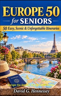 Europe 50 for Seniors: 50 Easy, Scenic & Unforgettable Itineraries cover