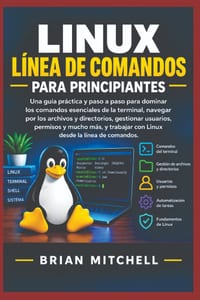Línea de Comandos de Linux Para Principiantes cover