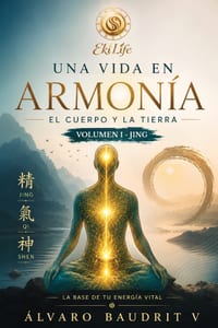 Una Vida En Armonía: El Cuerpo Y La Tierra cover
