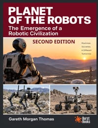 Planet of the Robots: The Emergence of a Robotic Civilization cover