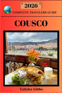 Cousco Complete Travelers Guide 2026 cover