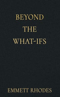 Beyond the What-Ifs: Affirmations for Overthinking, Uncertainty, Fearful Thoughts, and Greater Emotional Balance cover