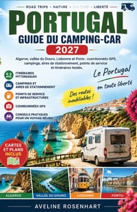 Portugal En Camping-Car 2027: Algarve, vallée du Douro, Lisbonne et Porto: coordonnées GPS, campings, aires de stationnement, points de service et iti cover