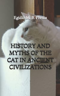 History and Myths of the Cat in Ancient Civilizations cover