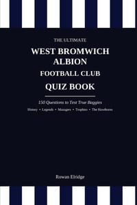 The Ultimate West Bromwich Albion FC Quiz Book cover