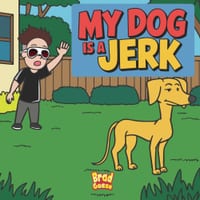 My Dog is a Jerk cover