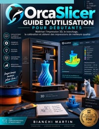 Guide d'utilisation d'OrcaSlicer pour débutants cover