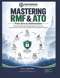 Mastering RMF & ATO: From Zero to Authorization: A Practical Guide to NIST Risk Management Framework, Security Controls, SSP, SAR, POA&M, and Authoriz cover