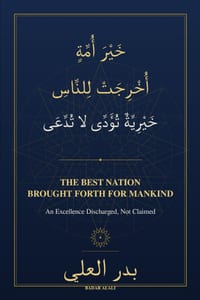 The Best Nation Brought Forth for Mankind - خير أمة أخرجت للن cover