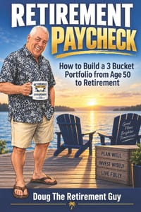 Retirement Paycheck How to Build a 3-Bucket Portfolio From Age 50 to Retirement cover