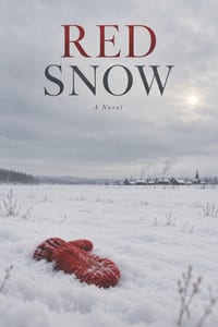 Red Snow: A Life That Was Not Remembered cover