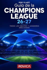 Guía de la Champions League 26-27: Todos los equipos y jugadores analizados cover