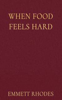 When Food Feels Hard: Supportive Affirmations for Managing Overeating and Moving Forward With Greater Ease cover