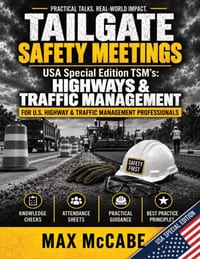 Tailgate Safety Meetings: USA Special Edition TSM's: HIGHWAYS & TRAFFIC MANAGEMENT cover