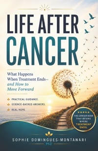 Life After Cancer: What Happens When Treatment Ends-and How to Move Forward cover
