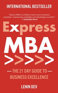 Express MBA: Master Business Strategy, Leadership, Finance & Digital Transformation in 21 Days-Think Like a CEO, Lead with Confidence & Accelerate You cover